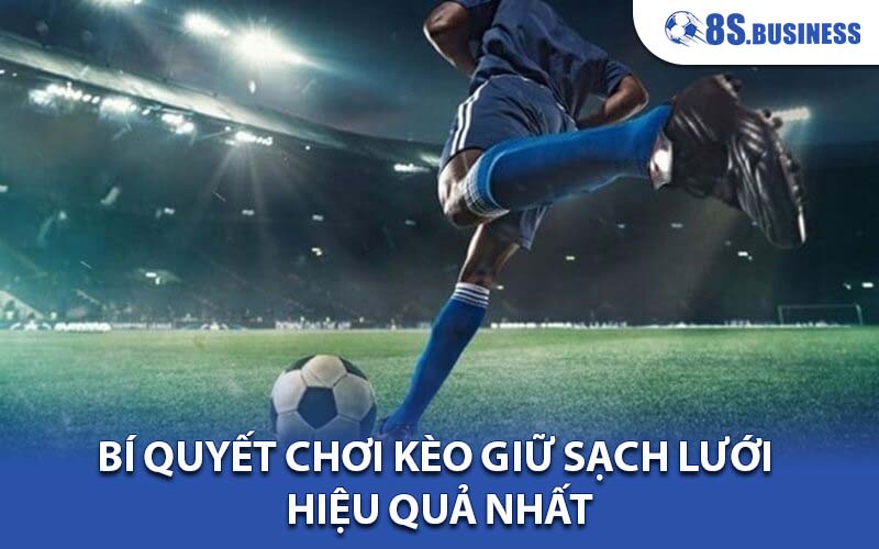 kèo giữ sạch lưới